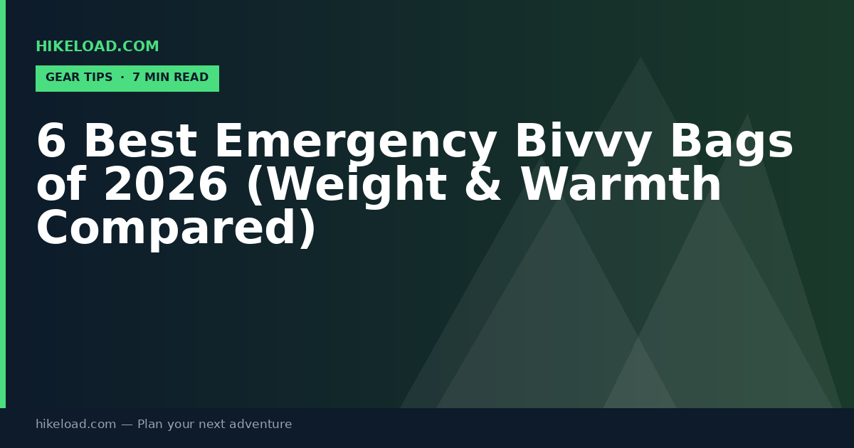 6 Best Emergency Bivvy Bags of 2026 (Weight & Warmth Compared)
