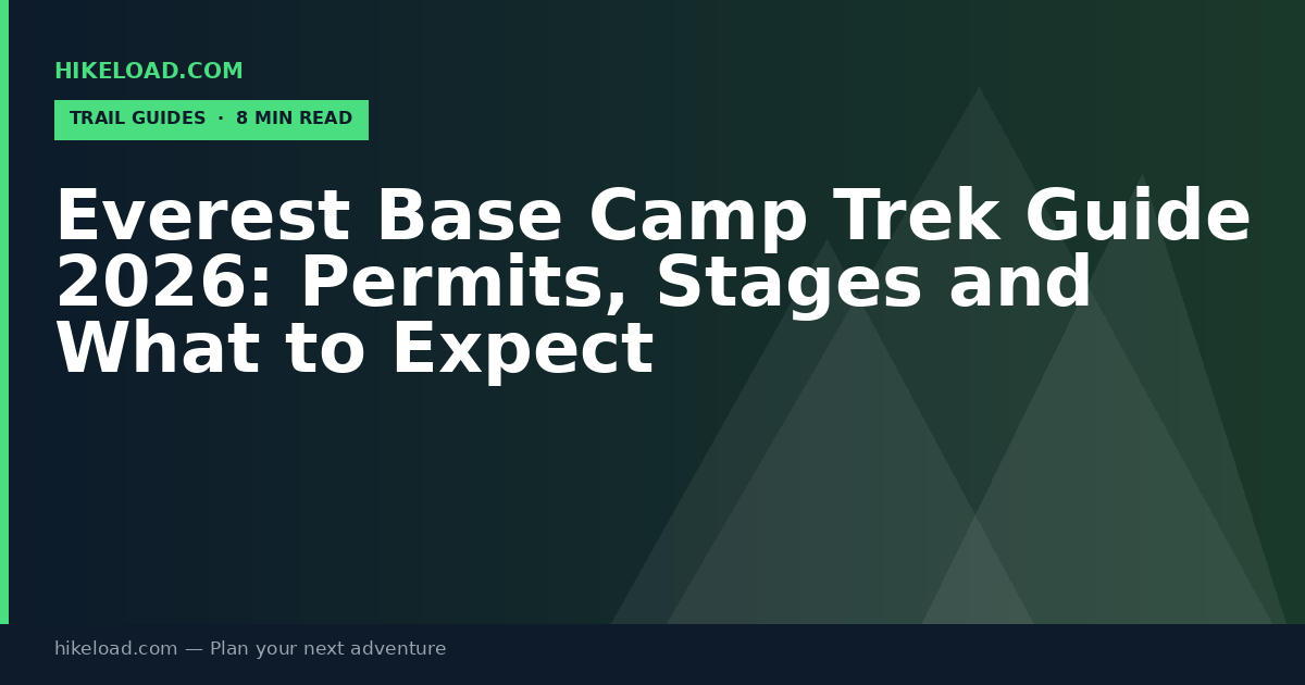 Everest Base Camp Trek Guide 2026: Permits, Stages and What to Expect
