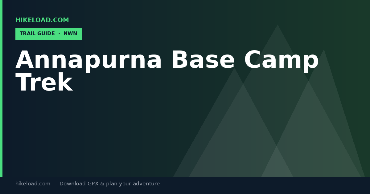 Annapurna Base Camp Trek trail guide