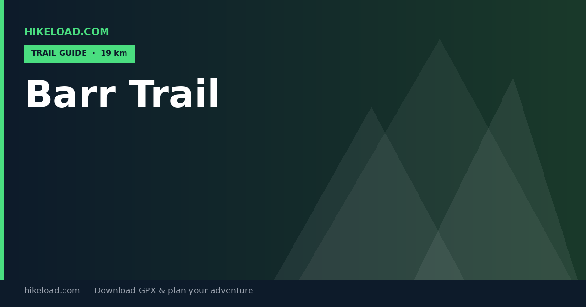 Barr Trail trail guide