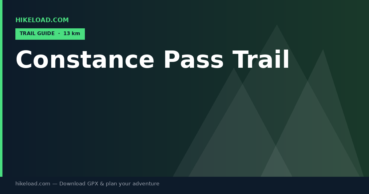 Constance Pass Trail trail guide