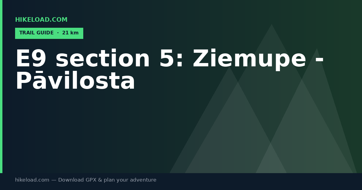 E9 section 5: Ziemupe - Pāvilosta trail guide