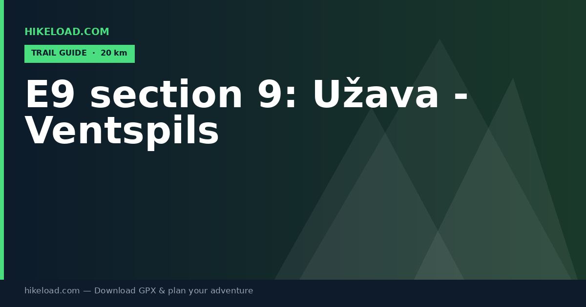 E9 section 9: Užava - Ventspils trail guide