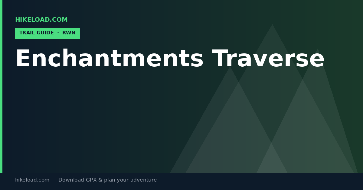 Enchantments Traverse trail guide