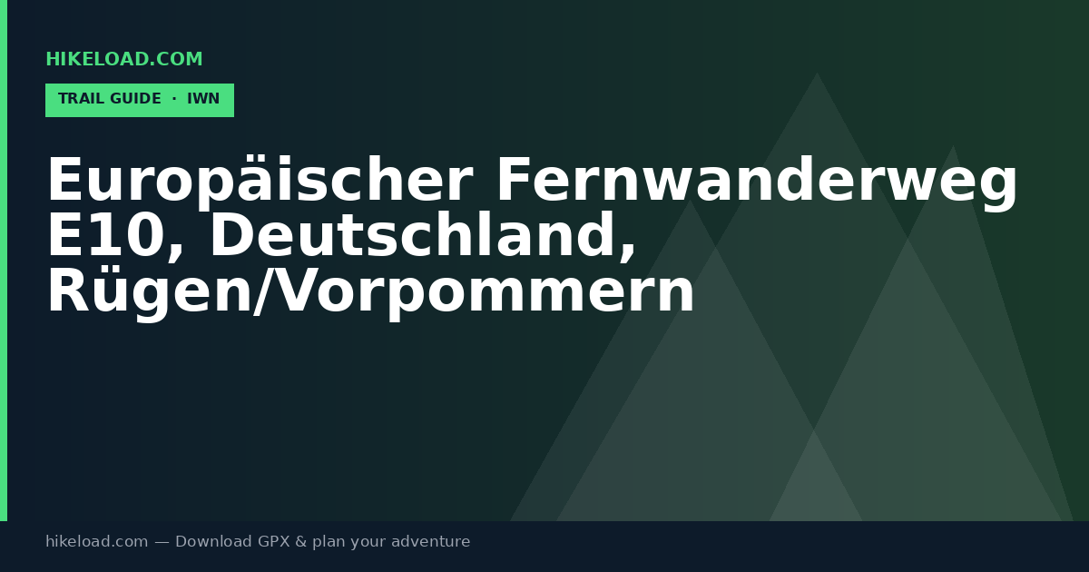 Europäischer Fernwanderweg E10, Deutschland, Rügen/Vorpommern trail guide