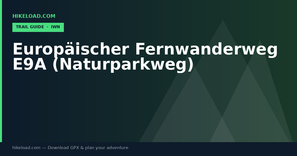 Europäischer Fernwanderweg E9A (Naturparkweg) trail guide