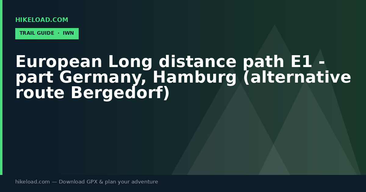 European Long distance path E1 - part Germany, Hamburg (alternative route Bergedorf) trail guide