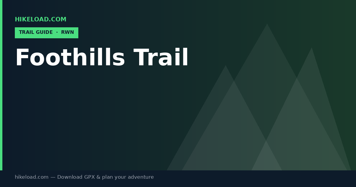 Foothills Trail trail guide