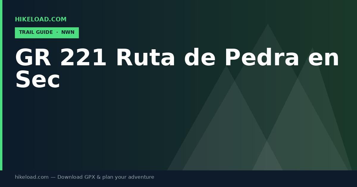 GR 221 Ruta de Pedra en Sec trail guide
