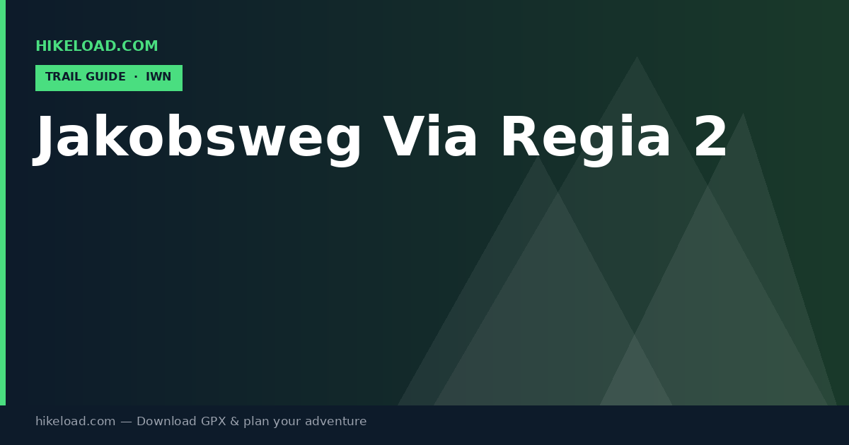 Jakobsweg Via Regia 2 trail guide