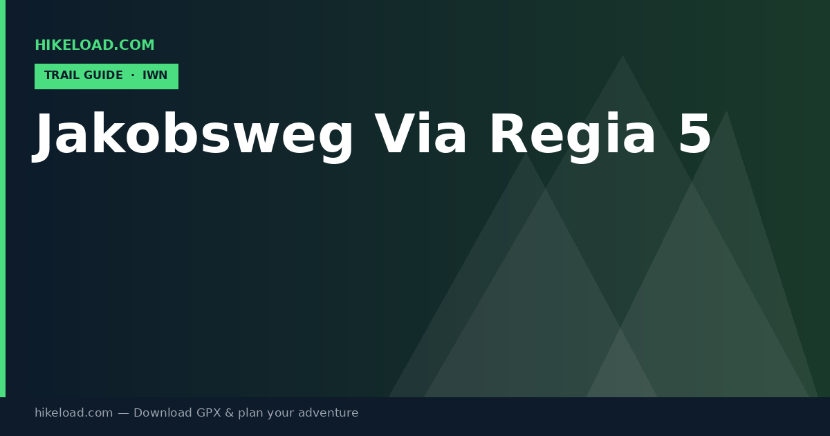 Jakobsweg Via Regia 5 trail guide