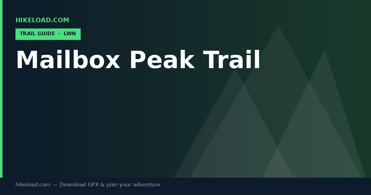 Mailbox Peak Trail trail guide