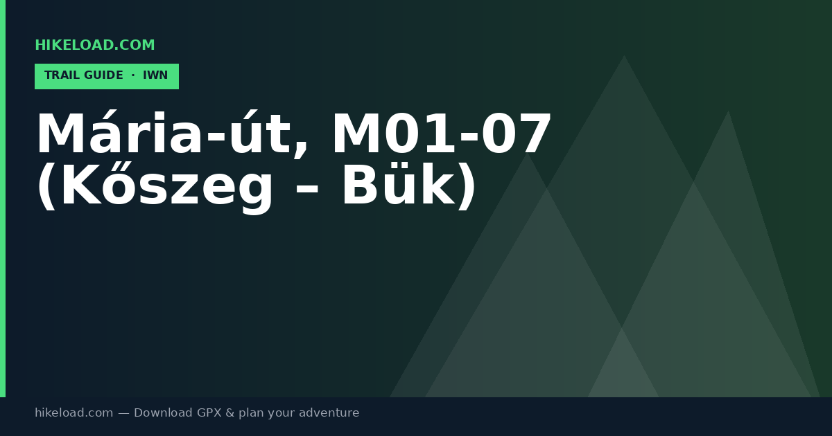 Mária-út, M01-07 (Kőszeg – Bük) trail guide