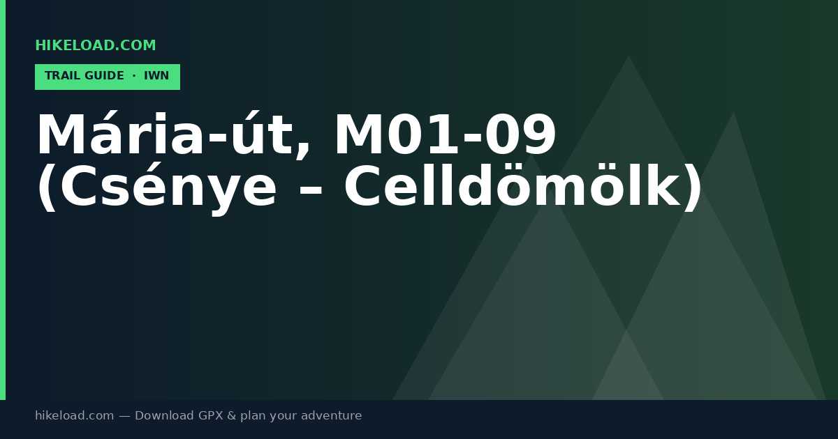 Mária-út, M01-09 (Csénye – Celldömölk) trail guide