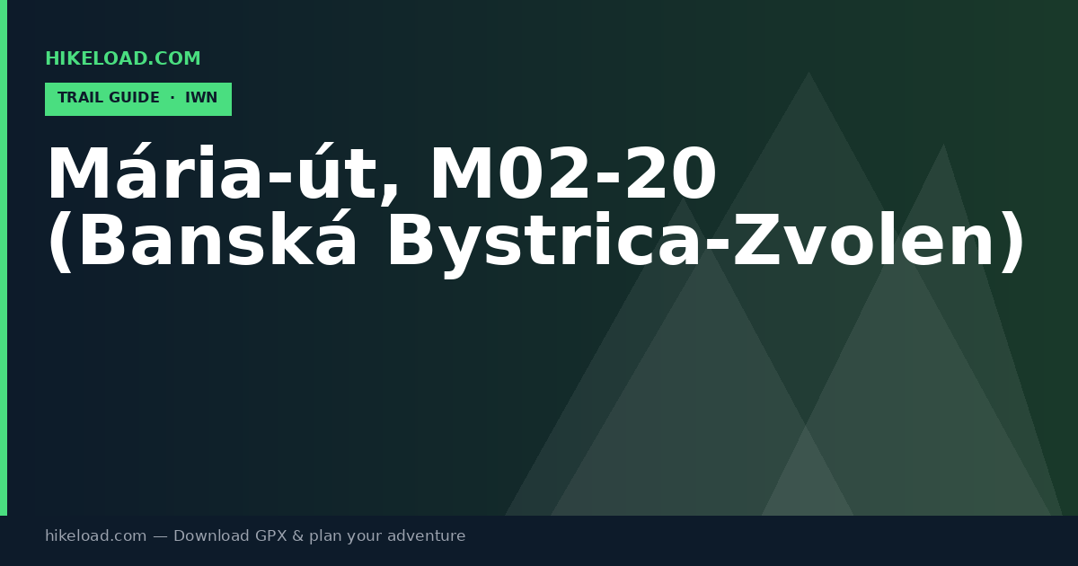 Mária-út, M02-20 (Banská Bystrica-Zvolen) trail guide