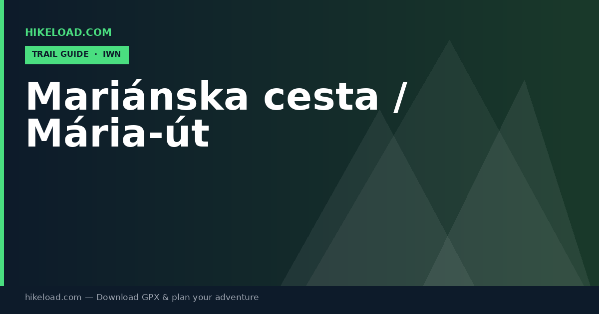 Mariánska cesta / Mária-út trail guide
