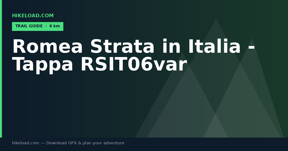 Romea Strata in Italia - Tappa RSIT06var trail guide