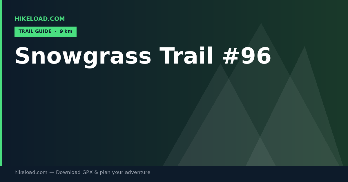Snowgrass Trail #96 trail guide