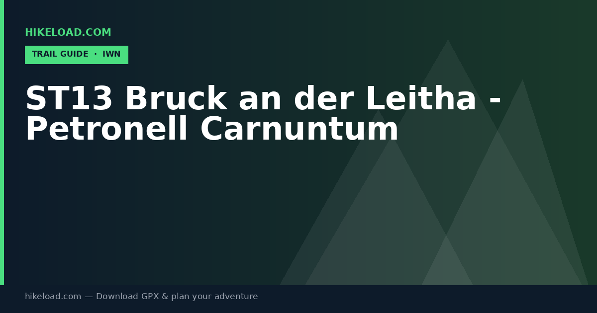 ST13 Bruck an der Leitha - Petronell Carnuntum trail guide