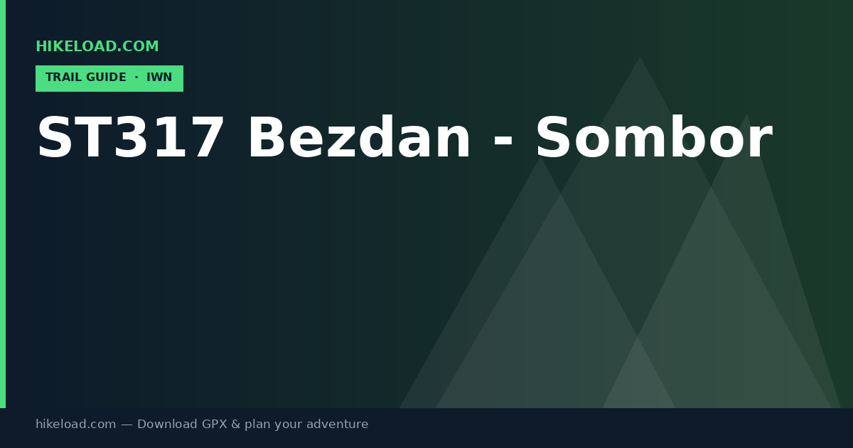 ST317 Bezdan - Sombor trail guide