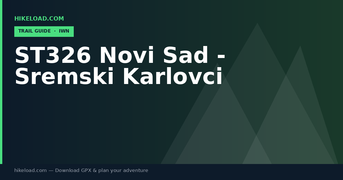 ST326 Novi Sad - Sremski Karlovci trail guide