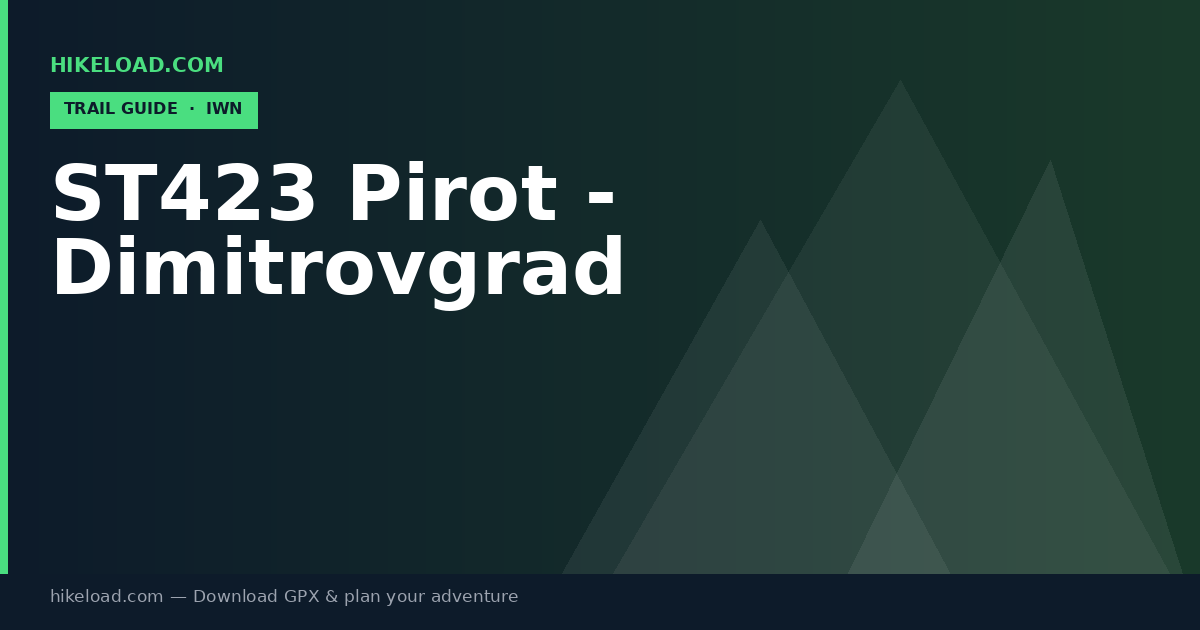 ST423 Pirot - Dimitrovgrad trail guide