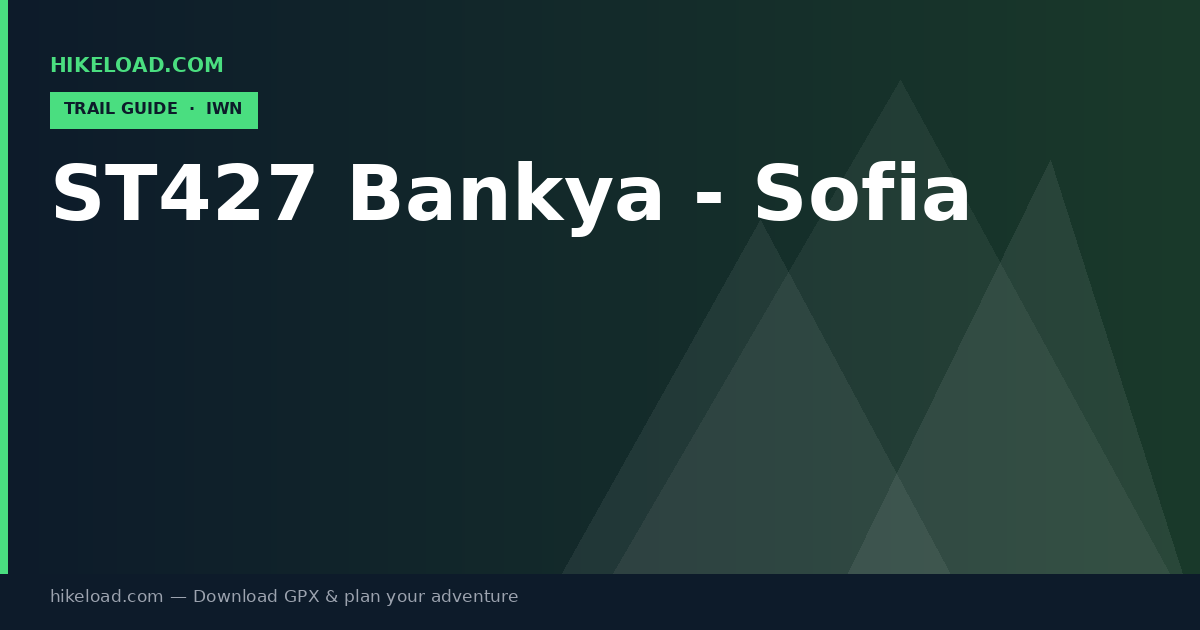 ST427 Bankya - Sofia trail guide