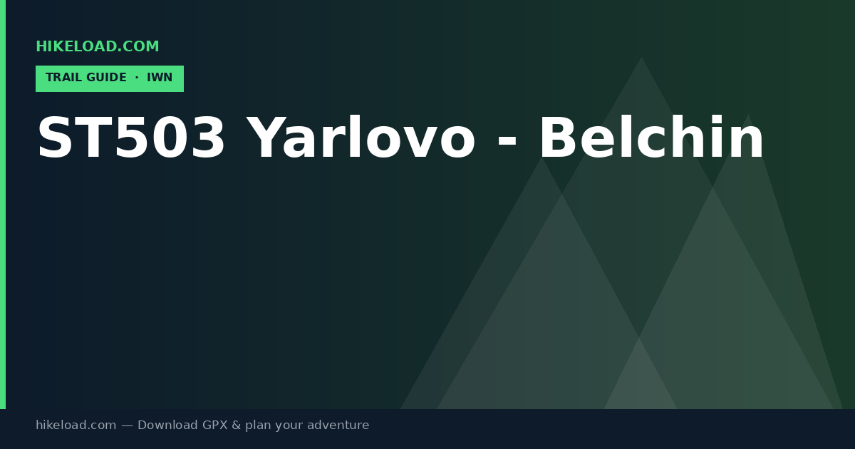 ST503 Yarlovo - Belchin trail guide