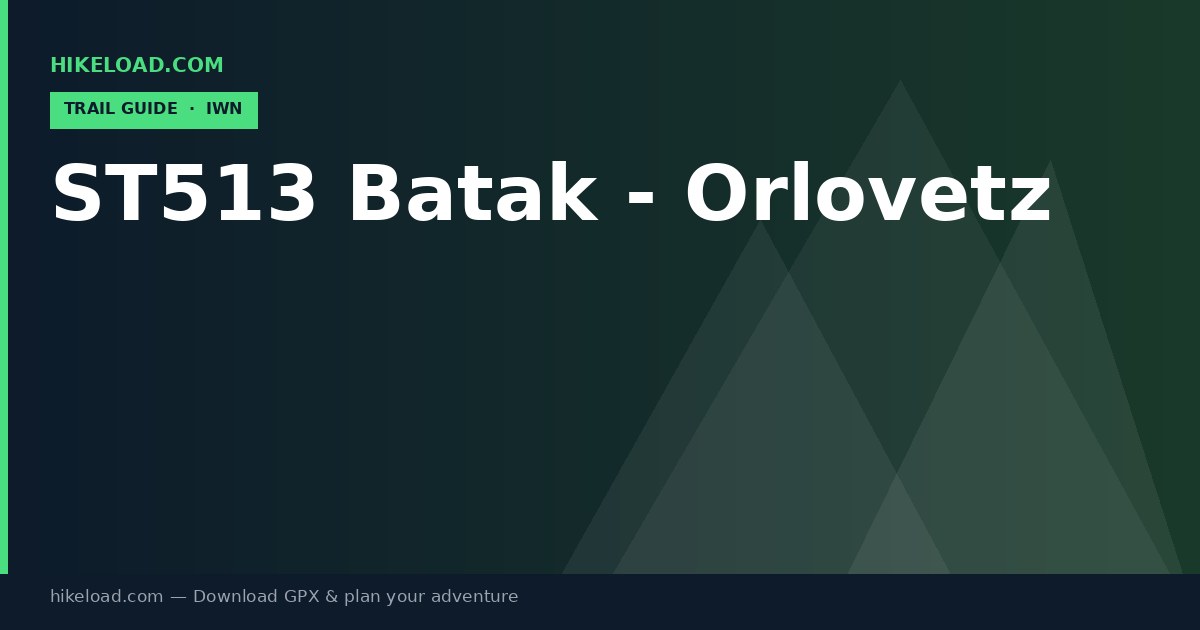 ST513 Batak - Orlovetz trail guide