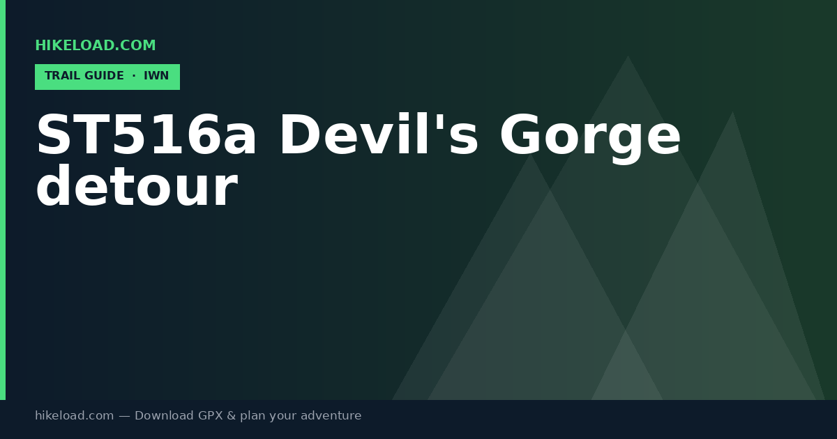 ST516a Devil's Gorge detour trail guide
