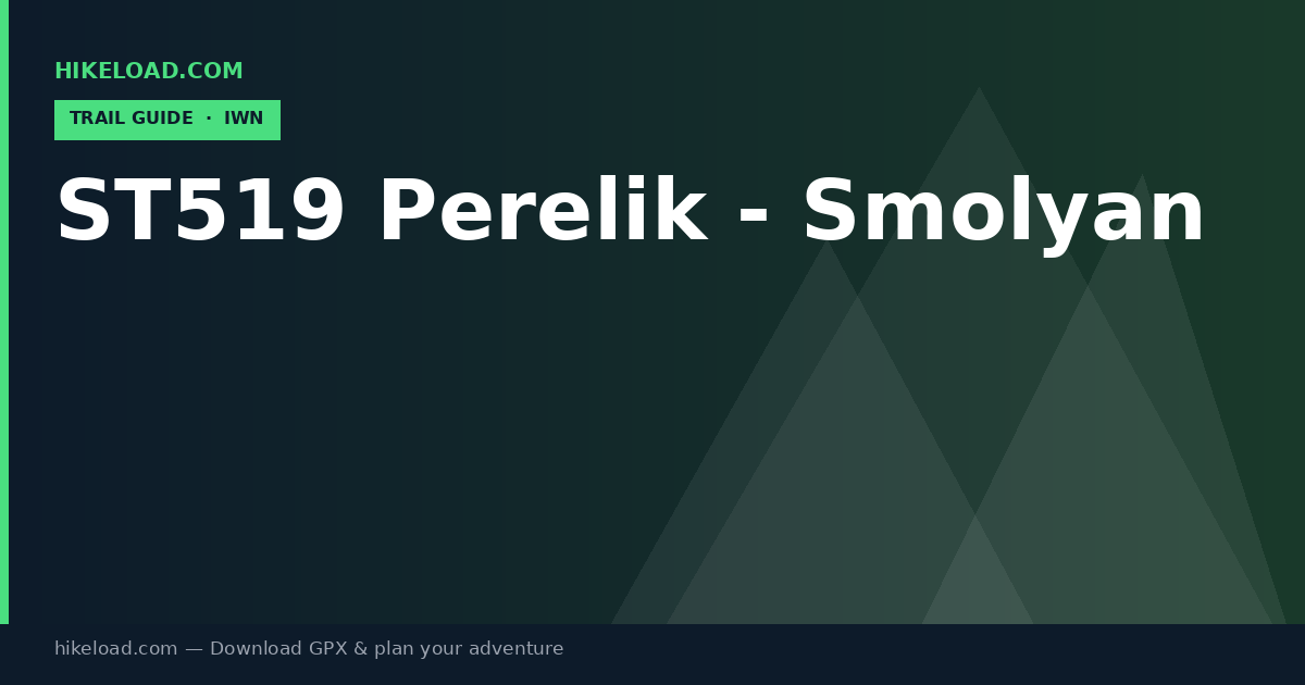 ST519 Perelik - Smolyan trail guide