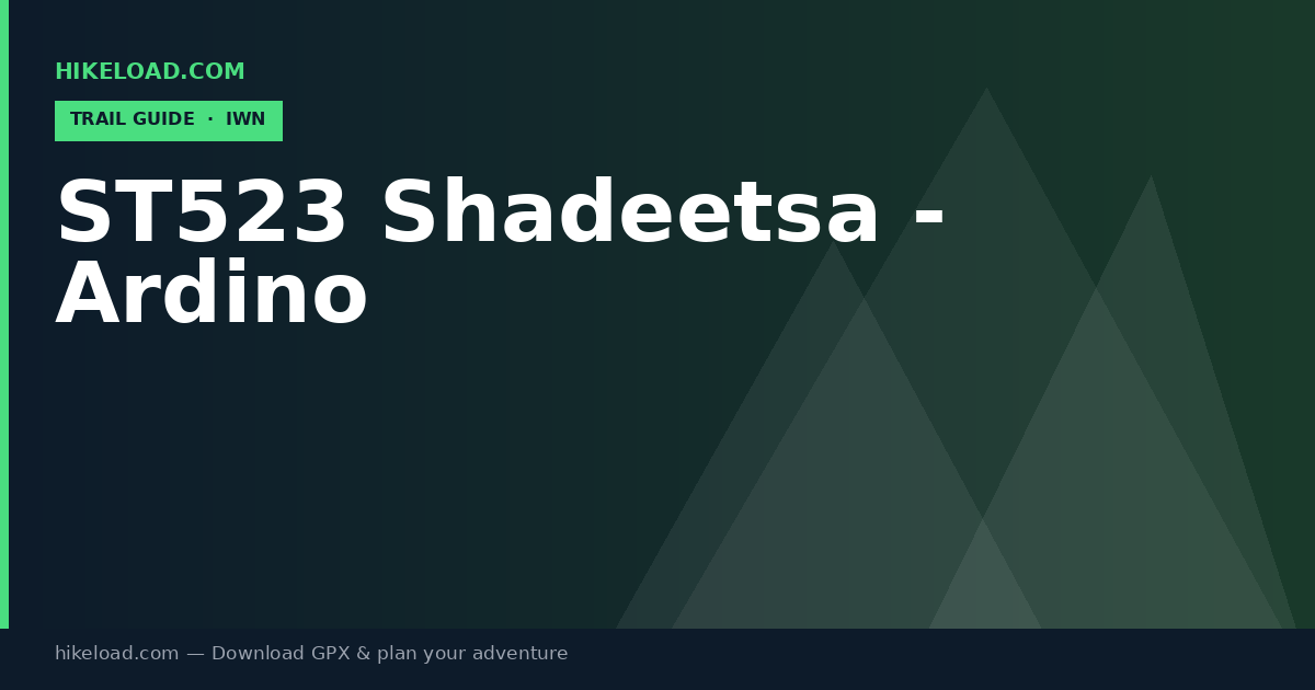 ST523 Shadeetsa - Ardino trail guide