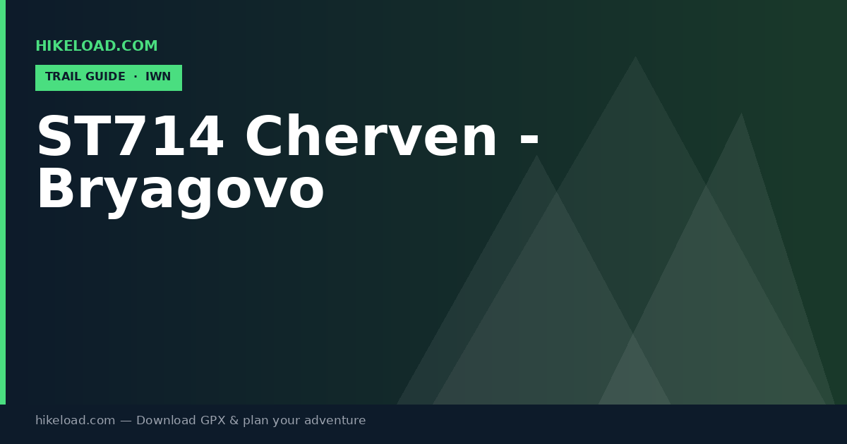 ST714 Cherven - Bryagovo trail guide