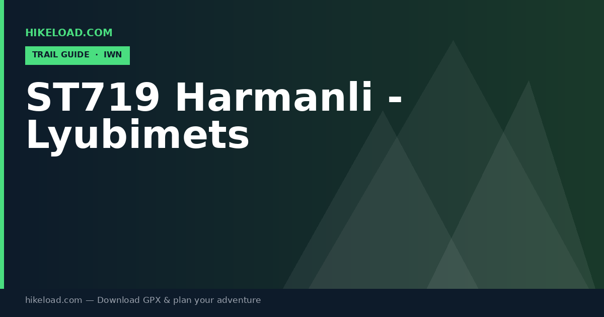 ST719 Harmanli - Lyubimets trail guide