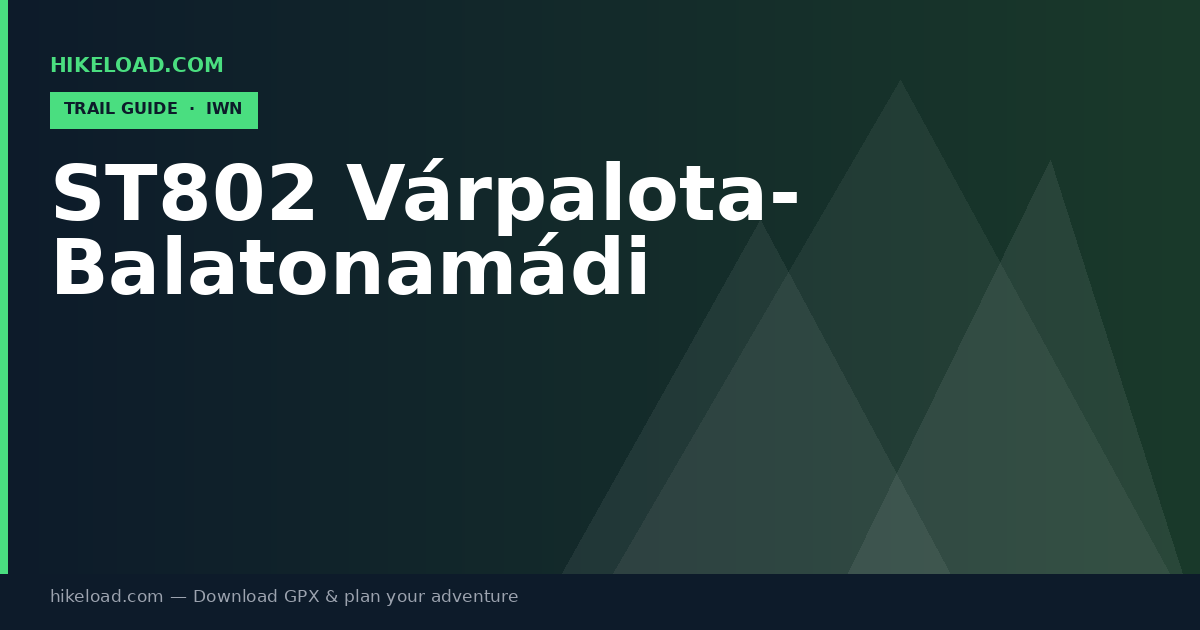 ST802 Várpalota- Balatonamádi trail guide