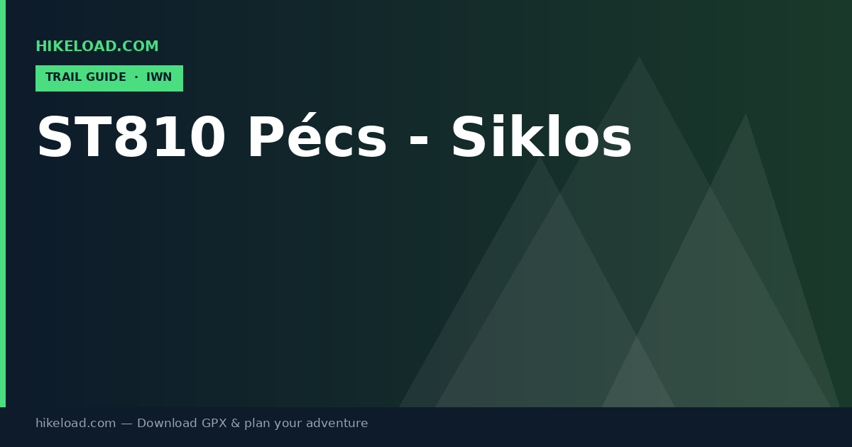 ST810 Pécs - Siklos trail guide