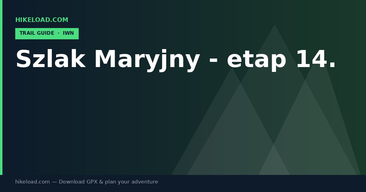 Szlak Maryjny - etap 14. trail guide
