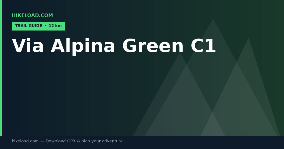 Via Alpina Green C1 trail guide