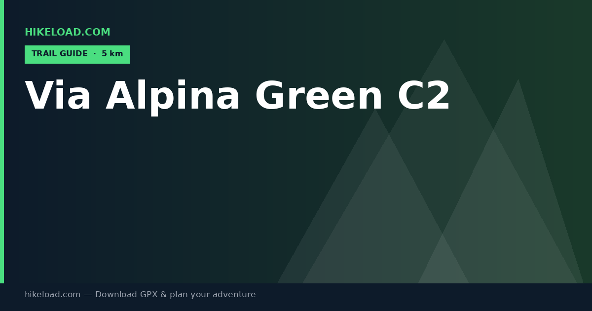 Via Alpina Green C2 trail guide