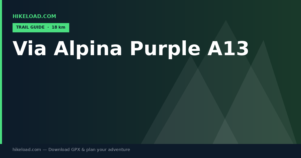 Via Alpina Purple A13 trail guide