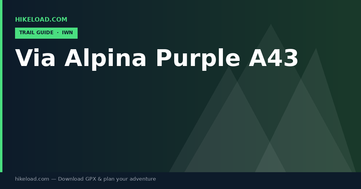 Via Alpina Purple A43 trail guide