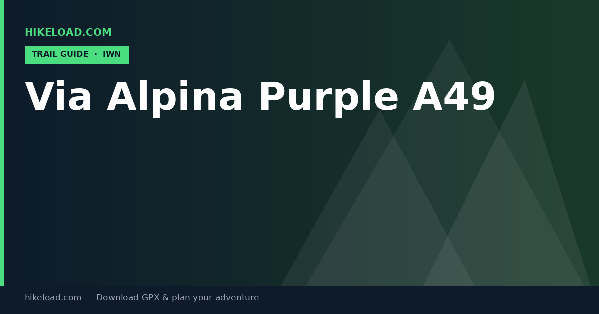 Via Alpina Purple A49 trail guide