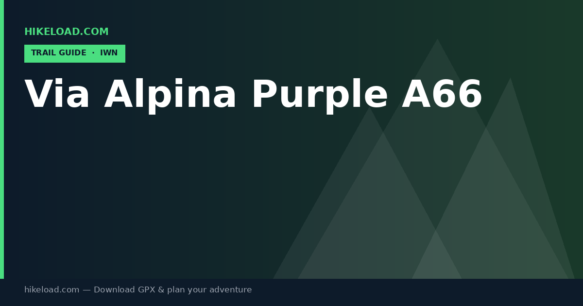 Via Alpina Purple A66 trail guide