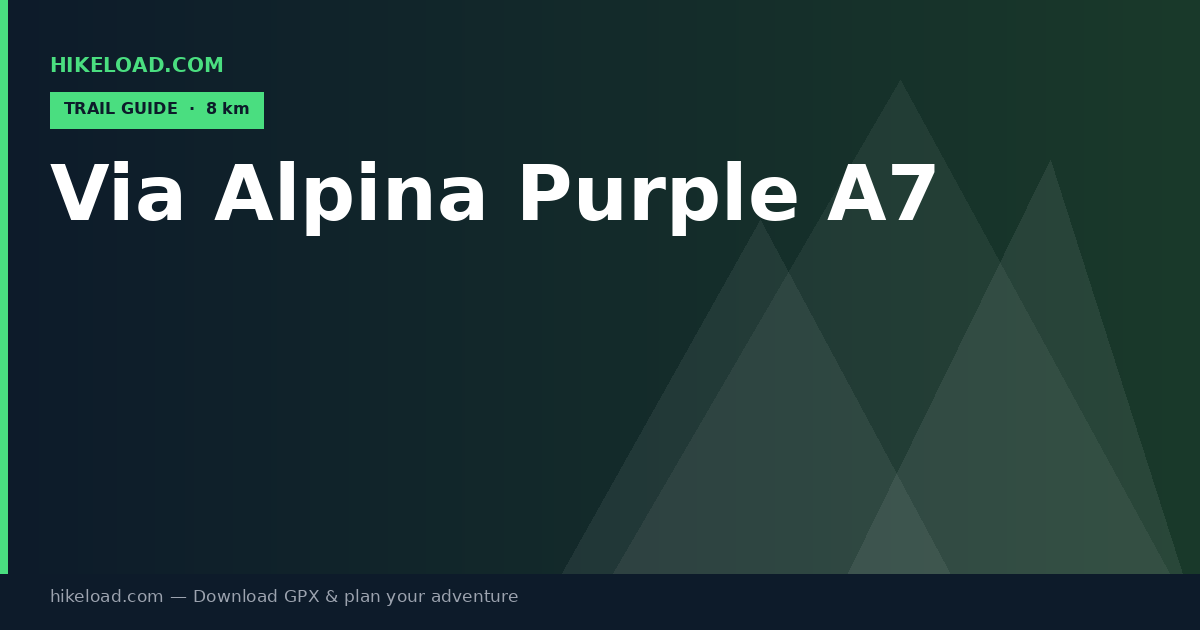 Via Alpina Purple A7 trail guide