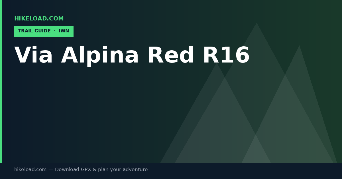 Via Alpina Red R16 trail guide