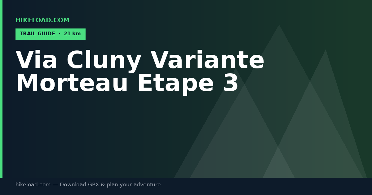 Via Cluny Variante Morteau Etape 3 trail guide
