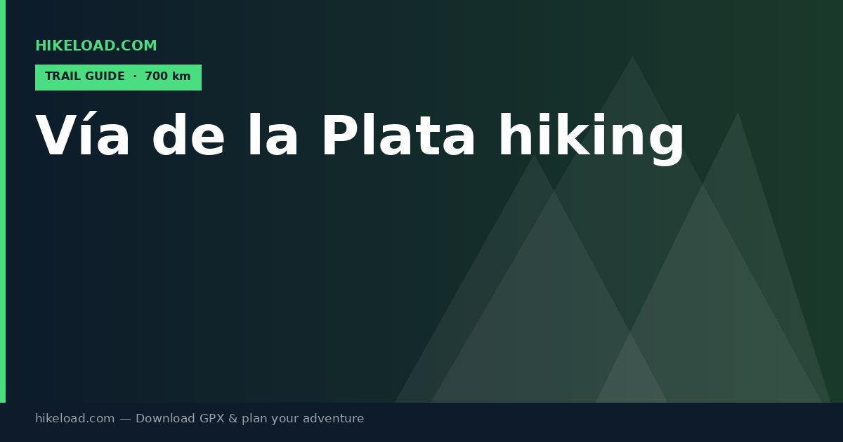 Vía de la Plata hiking trail guide
