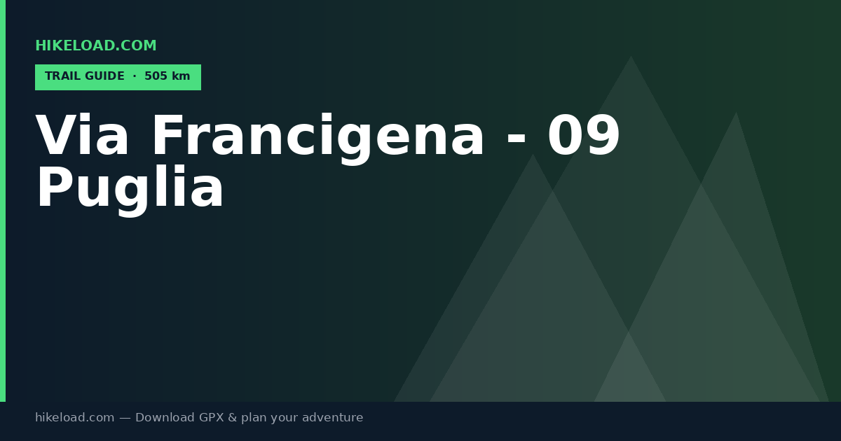 Via Francigena - 09 Puglia trail guide
