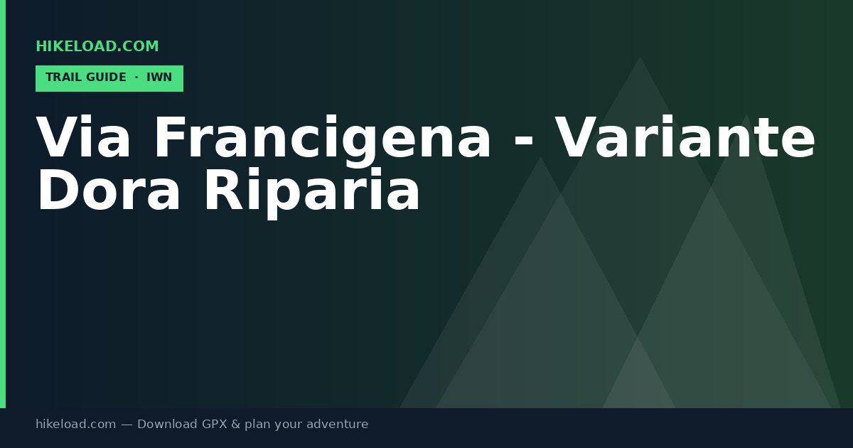 Via Francigena - Variante Dora Riparia trail guide