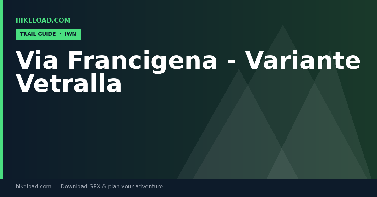 Via Francigena - Variante Vetralla trail guide